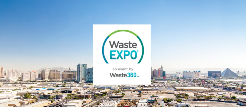 Waste Expo: feria y conferencia dedicada a las industrias de residuos sólidos y reciclaje.